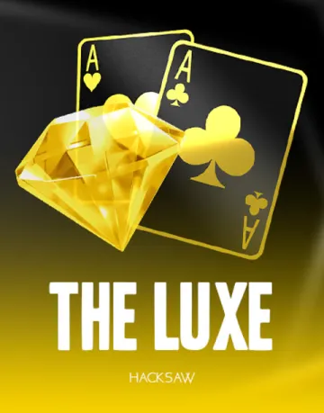 The Luxe by Hackksaw